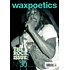 Waxpoetics - Issue 30