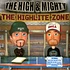 The High & Mighty - The Highlite Zone