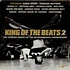 V.A. - King Of The Beats 2