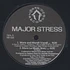 Major Stress - More And More