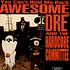 Awesome Dre & The Hardcore Committee - You Can't Hold Me Back