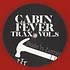 Cabin Fever - Cabin Fever Trax volume 8