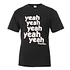 Nosliw - Yeah Yeah Yeah T-Shirt