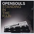 Opensouls - Standing In The Rain
