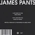 James Pants - I Live Inside An Egg