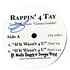 Rappin' 4-Tay - If It Wasn't 4 U