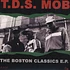 TDS Mob - Boston Classics EP