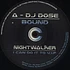 DJ Dose / Nightwalker - Bound / I Can Do It Too (V.I.P)
