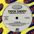 Trick Daddy - J.o.d.d. feat. Khia & Tampa Tony