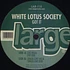 White Lotus Society - Got it