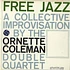 The Ornette Coleman Double Quartet - Free Jazz