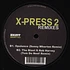 X-Press 2 - The Remixes