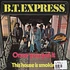 B.T. Express - Once You Get It