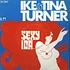 Ike & Tina Turner - Sexy Ida