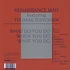 Renaissance Man - What Do You Do When You Do What You Do