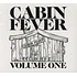 V.A. - Cabin Fever Volume 1