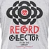 101 Apparel - Record Collector T-Shirt