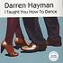 Darren Hayman - I Taught You How To Dance EP