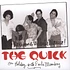 The Quick - Oh Holiday with Earle Mankey