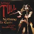 Jethro Tull - Nothing Is Easy