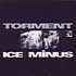 Ice Minus - Torment / Access