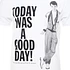 Poyz & Pirlz - Good Day T-Shirt