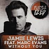 Jamie Lewis - Without You