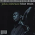 John Coltrane - Blue Train - Mono & Stereo Versions