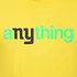 aNYthing - Infamous Logo T-Shirt