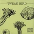 Tweak Bird - Undercover Crops