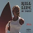 Kill Life feat. Dwid Helliion - Snake Kills Whole Family