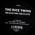 The Rice Twins - Reach For The Flute