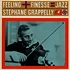 Stéphane Grappelli - Feeling + Finesse = Jazz