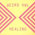 Weird Owl - Healing Colored Vinyl