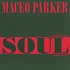 Maceo Parker - Keep Your Soul Together