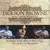 Jackson Browne - Where The Shadows Fall