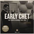 Chet Baker & Orchester Kurt Edelhagen - Early Chet: Chet Baker German Recordings 1955-1959