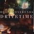 House Reverends - Drivetime