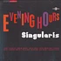 Singularis - Evening Hours
