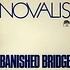 Novalis - Banished Bridge