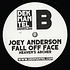 Joey Anderson - Fall Of Face