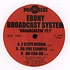 Ebony Broadcast System - Broadcastin' Part 1