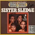 Sister Sledge - He's The Greatest Dancer / We Are Family