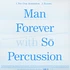 Man Forever & So Percussion - Ryonen