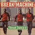 Break Machine - Street Dance