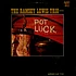 The Ramsey Lewis Trio - Pot Luck