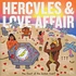 Hercules & Love Affair - The Feast of the Broken Heart