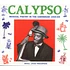 V.A. - Calypso: Musical Poetry In The Caribbean 1955-69