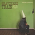 Graveyard Train - Takes One To Know One Black Vinyl Edition