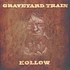 Graveyard Train - Hollow Orange Vinyl Edition